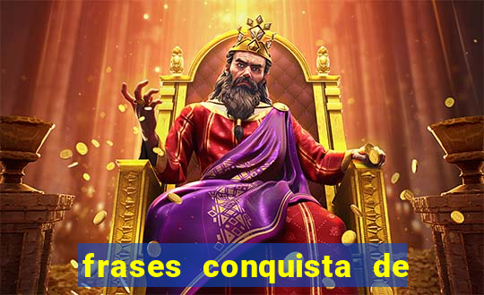 frases conquista de um novo emprego